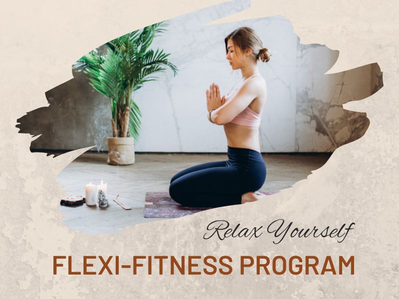 Flexi Fitness Program